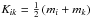 \hbox{$K_{ik}=\frac{1}{2}\left(m_i+m_k\right)$}