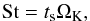 \begin{equation} \label{stokes} {\rm{St}} = t_{\rm{s}} \Omega_{\rm{K}}, \end{equation}