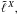 \hbox{$\tell{X},$}