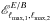 \hbox{$\mathscr{E}^{E/B}_{\ell_{\rm max, 1}, \ell_{\rm max, 2}}$}