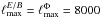 \hbox{$\ellmax^{E/B}=\ellmax^{\Phi}=8000$}