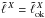\hbox{$\tell{X}=\tell{X}_{\rm ok}$}