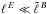 \hbox{$\elle \ll \tell{B}$}