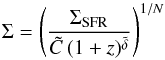 \begin{equation} \Sigma=\left( \frac{\Sigma_{\mathrm{SFR}}}{\tilde{C} \, (1+z)^{\tilde{\delta}}} \right)^{1/N} \end{equation}