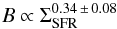 \begin{equation} B\propto\Sigma_{\mathrm{SFR}}^{0.34\,\pm\,0.08} \end{equation}