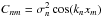 \hbox{$C_{nm}=\sigma_n^2\cos(k_n x_m)$}