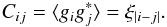 \begin{equation} C_{ij}=\langle g_i g_j^* \rangle =\xi_{|i-j|}. \end{equation}