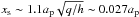 \hbox{$x_{\rm s}\sim 1.1a_{\rm p}\sqrt{q/h}\sim 0.027 a_{\rm p} $}