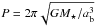 \hbox{$P=2\pi\sqrt{GM_\star/a_{\rm b}^3}$}