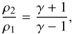 \begin{equation} \frac{\rho_2}{\rho_1}= \frac{\gamma+1}{\gamma-1}, \label{rhodu1} \end{equation}
