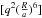 \hbox{$[q^{2}(\frac{R}{a})^{6}]$}