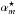 \hbox{$\alpha^{\star}_m$}