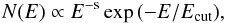 \begin{equation} N(E)\propto E^{\rm -s}\exp\,(-E/E_{\rm cut}) , \end{equation}