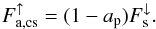\begin{equation} \label{eq:balance_cs} F_\mathrm{a,cs}^\uparrow = (1 - a_\mathrm{p}) F_\mathrm{s}^\downarrow . \end{equation}