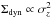 \hbox{$\sddisk \propto \sigz^2$}
