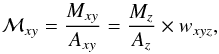 \begin{equation} \label{eq:Mcor_xy} {\cal M}_{xy} = \frac{M_{xy}}{A_{xy}} = \frac{M_z}{A_z} \times w_{xyz}, \end{equation}