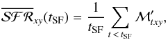 \begin{equation} \label{eq:MoT} \overline{{\cal SFR}}_{xy}(t_{\rm SF}) = \frac{1}{t_{\rm SF}} \sum_{t\, <\, t_{\rm SF}} {\cal M}^\prime_{txy}, \end{equation}