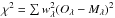 \hbox{$\chi^2 = \sum w_\lambda^2 (O_\lambda - M_\lambda)^2$}