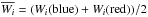 \hbox{$\overline{W_i} = (W_i({\rm blue}) + W_i({\rm red}))/2$}