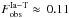 \hbox{$F^{\rm Ia-T}_{\rm obs}\approx~0.11$}