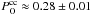 \hbox{$P_{\rm O}^{\rm cc}\approx 0.28\pm 0.01$}