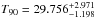 \hbox{$T_{90}=29.756^{+2.971}_{-1.198}$}