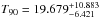 \hbox{$T_{90}=19.679^{+10.883}_{-6.421}$}