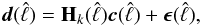 \appendix \setcounter{section}{1} \begin{eqnarray} \vec{d}(\hat{\ell}) = {\bf H}_{k}(\hat{\ell})\vec{c}(\hat{\ell})+ \vec{\epsilon}(\hat{\ell}),\label{fd_cca_error} \end{eqnarray}