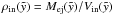 \hbox{$\rho_{\rm{in}}(\tilde{y})= M_{\rm{ej}}(\tilde{y})/V_{\rm{in}}(\tilde{y})$}