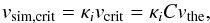 \begin{equation} v_{\rm sim,crit}=\kappa_{i}v_{\rm crit}=\kappa_{i}Cv_{\rm the},\label{eq:vsimcrit} \end{equation}