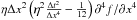 \hbox{$\eta \Delta x^2 \left( \eta ^2 \frac{\Delta t^2}{\Delta x^4}-\frac{1}{12}\right)\partial ^4 f/\partial x^4$}