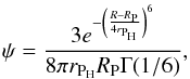 \begin{eqnarray} \psi= \frac{3e^{-\left(\frac{R-R_\text{P}}{4r_{\text{P}_\text{H}}}\right)^6}}{8\pi r_{\text{P}_\text{H}}R_\text{P}\Gamma(1/6)}, \end{eqnarray}