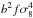 \hbox{$b^2f\sigma_8^4$}