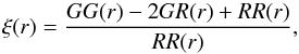 \begin{equation} \xi(r)=\frac{GG(r)-2GR(r)+RR(r)}{RR(r)}, \label{eq:xir} \end{equation}