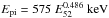 \hbox{${E}_{\rm pi} = 575~{E}_{52}^{0.486}~{\rm keV}$}