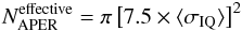 \begin{equation} N_{\rm APER}^{\rm effective} = \pi \left[ 7.5 \times \langle \sigma_{\rm IQ} \rangle \right ]^2 \label{eq:area_aper} \end{equation}