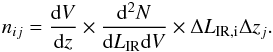\appendix \setcounter{section}{2} \begin{eqnarray} n_{ij} = \frac{{\rm d}V}{{\rm d}z} \times \frac{{\rm d}^2 N}{{\rm d}L_{\rm IR} {\rm d}V} \times \Delta L_{\rm IR,i} \Delta z_j. \end{eqnarray}