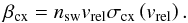 \appendix \setcounter{section}{1} \begin{equation} \beta_{\mathrm{cx}}=n_{\mathrm{sw}} v_{\mathrm{rel}} \sigma_{\mathrm{cx}}\left( v_{\mathrm{rel}} \right). \label{eq:cxDef} \end{equation}