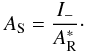 \begin{eqnarray} \label{eq:AS_function_I} A_{\rm S} = \frac{I_-}{A^*_{\rm R}}\cdot \end{eqnarray}