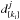 \hbox{$d_{\lbrace k_i \rbrace}^j$}
