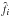 \hbox{$\hat{f_i}$}