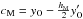 \hbox{$c_{\rm M}=y_{\rm O}-\frac{h_{\rm M}}{2}y'_{\rm O}$}