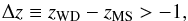 \begin{equation} \Delta z \equiv z_{\rm WD} - z_{\rm MS} > -1, \label{eq_ch4:dz} \end{equation}