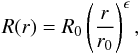 \begin{eqnarray} R(r)=R_0\left(\frac{r}{r_0}\right)^\epsilon, \label{conjet} \end{eqnarray}