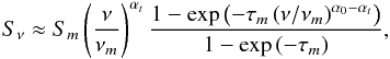 \begin{eqnarray} S_\nu \approx S_m\left(\frac{\nu}{\nu_m}\right)^{\alpha_t}\frac{1-\exp{\left(-\tau_m\left(\nu/\nu_m\right)^{\alpha_0-\alpha_t}\right)}}{1-\exp{(-\tau_m)}}, \label{snuapprox} \end{eqnarray}