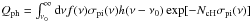 \hbox{$Q_{\rm ph} = \int_{\nu_{0}}^{\infty} {\rm d} \nu f({\nu}) \sigma_{\rm pi} (\nu) h(\nu-\nu_{0}) \exp [-N_{\rm cH} \sigma_{\rm pi}(\nu)]$}