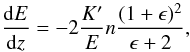 \appendix \setcounter{section}{1} \begin{equation} ~ \frac{{\rm d} E}{{\rm d} z} = -2\frac{K^{\prime}}{E} n \frac{(1+\epsilon)^{2}}{\epsilon +2}, \label{energy-loss-rel} \end{equation}