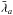 \hbox{$\bar\lambda_a$}