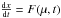 \hbox{$\frac{{\rm d}x}{{\rm d}t} =F(\mu,t)$}