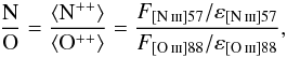 \begin{equation} \frac{\mathrm{N}}{\mathrm{O}}=\frac{\langle \mathrm{N}^{++}\rangle} {\langle \mathrm{O}^{++}\rangle} =\frac{F_{[\ion{N}{iii}]57}/\varepsilon_{[\ion{N}{iii}]57}} {F_{[\ion{O}{iii}]88}/\varepsilon_{[\ion{O}{iii}]88}} , \end{equation}